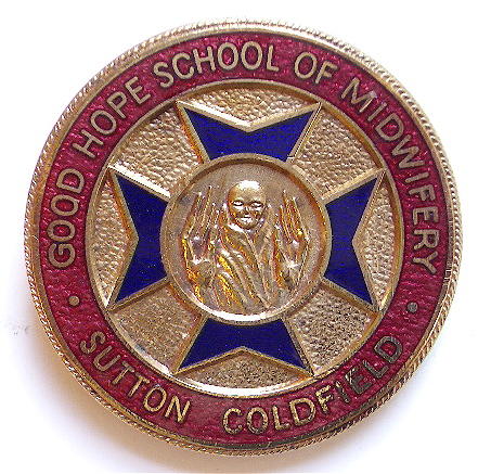 Good Hope School of Midwifery, Sutton Coldfield Nurses Hospital Badge