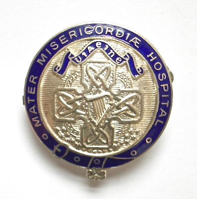 Mater Misericordiae Hospital Dublin Ireland 1994 silver nurses badge