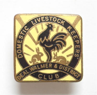 Deal Walmer & District domestic livestock keepers club badge c1940s