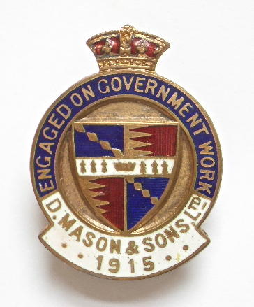 WW1 D.Mason & Sons Ltd harness maker on war service badge