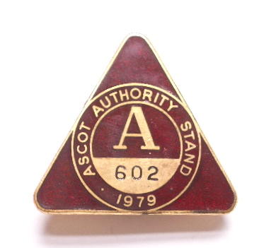 1979 Ascot Authority Stand horse racing badge
