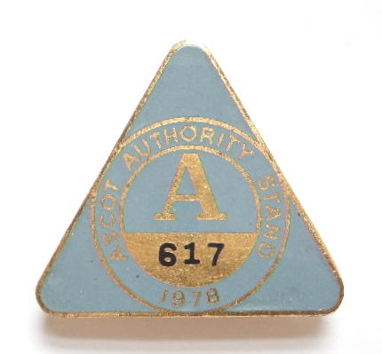 1978 Ascot Authority Stand horse racing badge