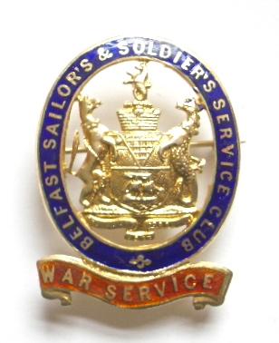 WW1 Belfast Sailors & Soldiers Service Club on war service badge