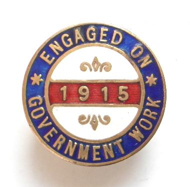 WW1 Engaged On Government Work 1915 on war service badge