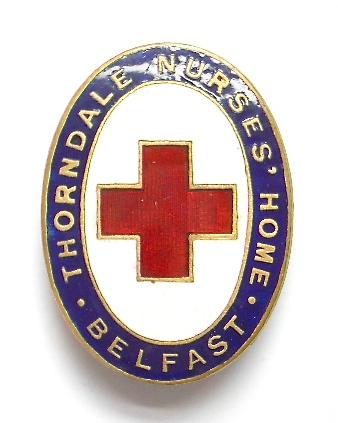 Thorndale Nurses Home Belfast hospital badge