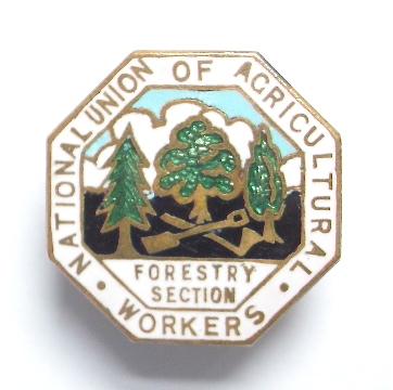 National Union of Agricultural Workers Forestry Section badge