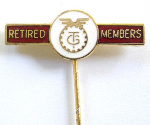 Transport & General Workers Union retired members badge