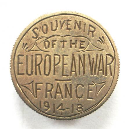 Souvenir of the European War France 1914-18 trench art coin badge