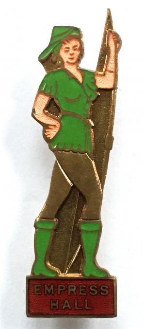 Empress Hall Theatre Robin Hood pantomime badge