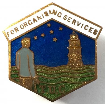 TUC For Organising Services Tolpuddle design award union badge