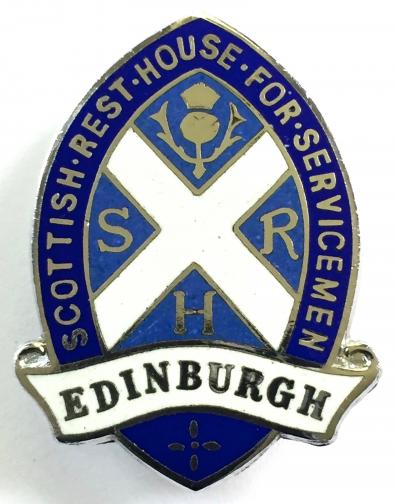 Scottish Rest House For Servicemen Edinburgh war workers badge