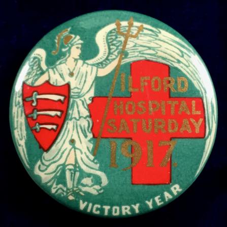 ILFORD Hospital Saturday 1917 Victory Year fundraising badge