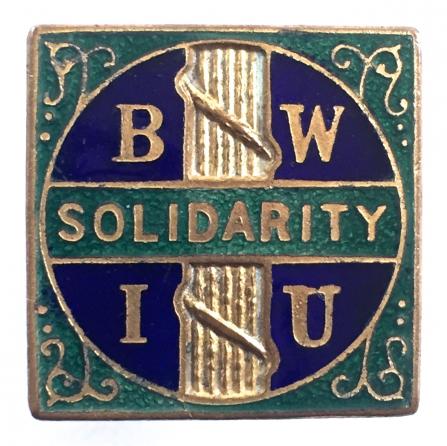 Building Workers Industrial Union BWIU Solidarity badge 1914 -1923