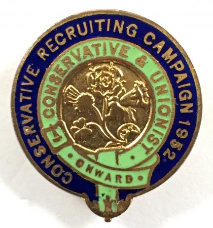 Conservative & Unionist political party recruiting campaign badge 1952