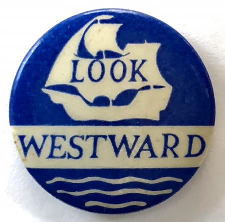Look Westward television programme advertising celluloid badge