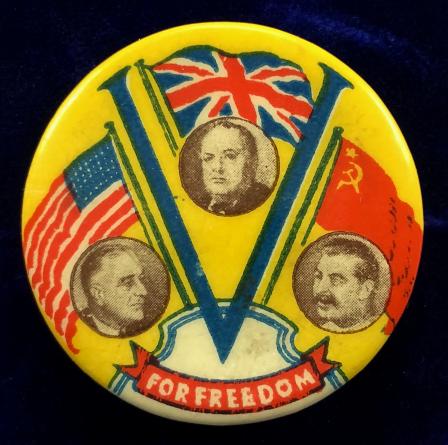 WW2 V For Victory Churchill Roosevelt & Stalin united flags badge