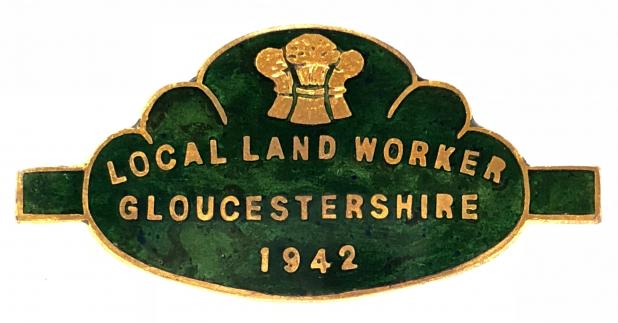 WW2 Local Land Worker Gloucestershire 1942 home front badge.