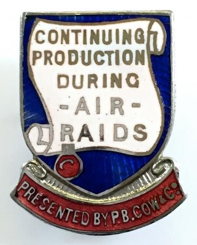 P.B.Cow & Co for continuing production during air raids badge.