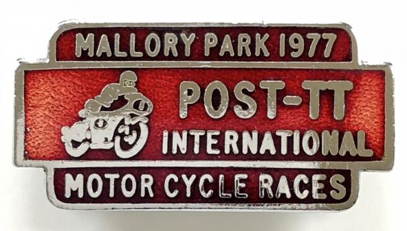 Mallory Park 1977 Post-TT international  motor cycle race badge.