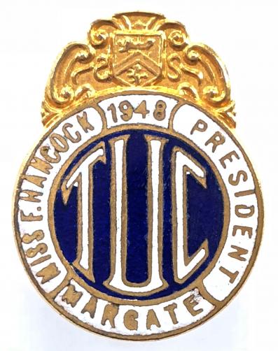 1948 Margate TUC Trades Union Congress badge.