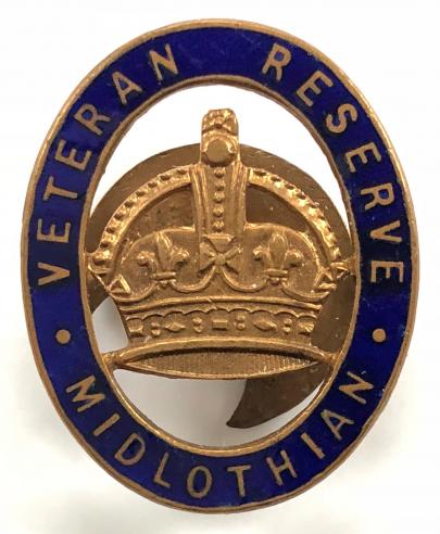 Veteran Reserve Midlothian Scottish home front badge.