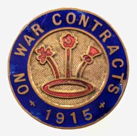 On War Contracts 1915 factory workers badge