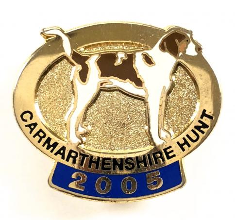 Carmarthenshire Hunt 2005 membership club badge