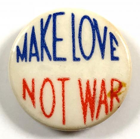 Campaign for Nuclear Disarmament Make Love Not War badge