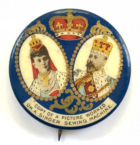 Edward VII Queen Alexandra 1902 Coronation Singer Sewing Machine advertising badge