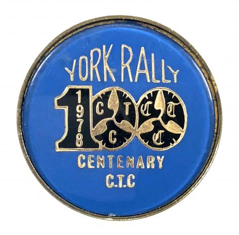 Cyclists Touring Club 1978 CTC York rally centenary badge