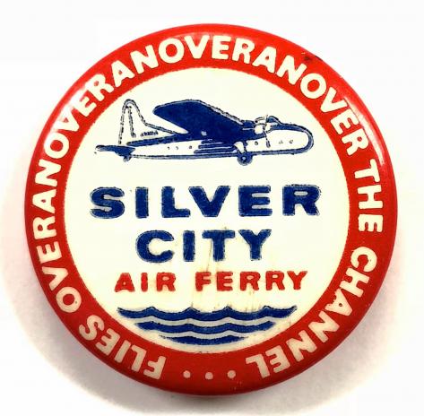 Silver City Air Ferry Flies over the Channel advertising badge