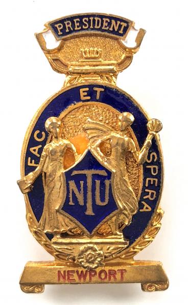 National Union of Teachers Newport president badge