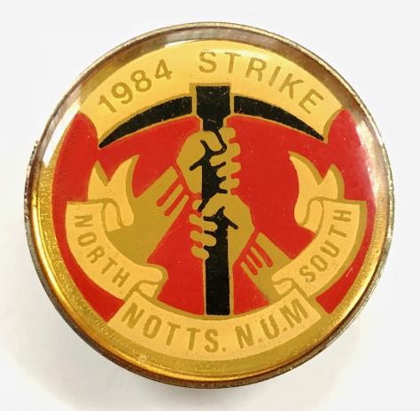 National Union of Miners strike 1984 Nottingham NUM badge