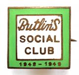 Butlins Social Club badge 1948 - 1949