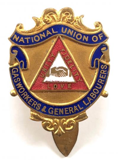 National Union of Gas Workers and General Labourers membership badge founded 1889