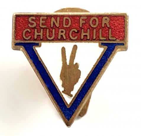 Send For Churchill V for Victory home front lapel badge