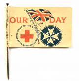 WW1 BRCS  & Order of St John Our Day paper flag fundraising badge