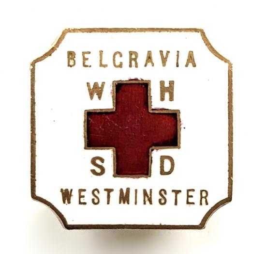 WW1 Belgravia War Hospital Supply Depot badge