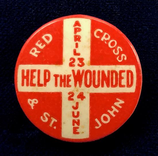 WW1 BRCS & Order of St John help the wounded 1915 fundraising badge