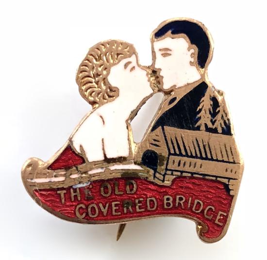 The OLD COVERED BRIDGE song sheet music promotional badge