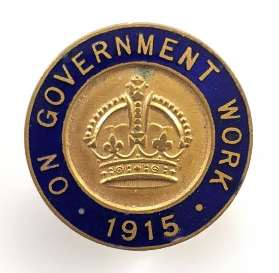 WW1 On Government Work 1915 war workers badge J.A.Restall Birmingham