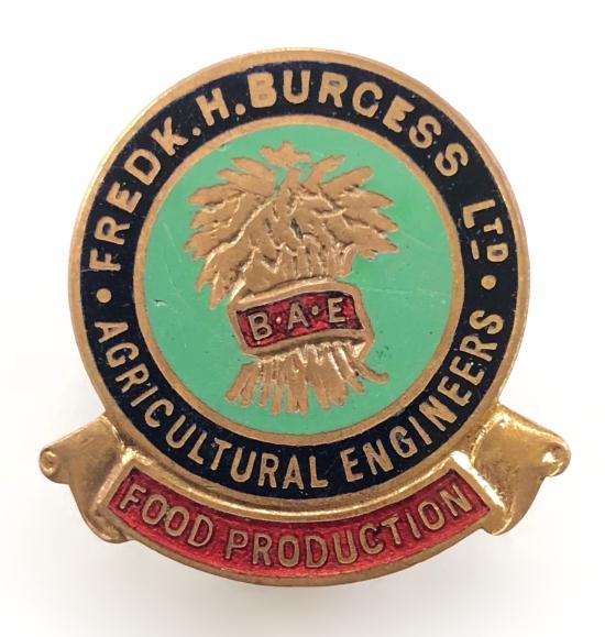 Frederick H. Burgess Agricultural Engineers Ltd Food Production on war service  badge