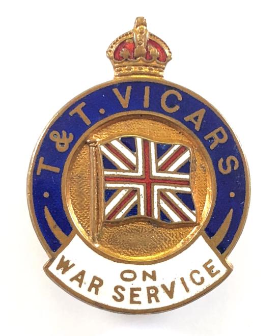 WW1 T & T Vicars company On War Service badge