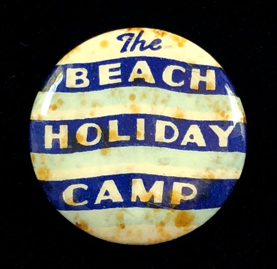 The BEACH HOLIDAY CAMP Dymchurch Kent tin button badge