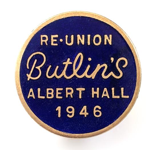 Butlins 1946 Royal Albert Hall re-union badge