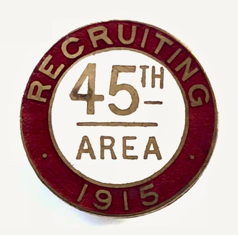1915 Recruiting Staff 45th Area badge Derbyshire / Nottingham