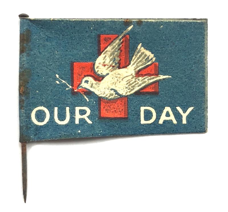 WW1 Red Cross OUR DAY fundraising paper flag badge