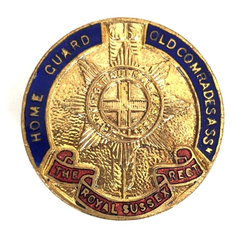 The Royal Sussex Regiment Home Guard Old Comrades Association Badge
