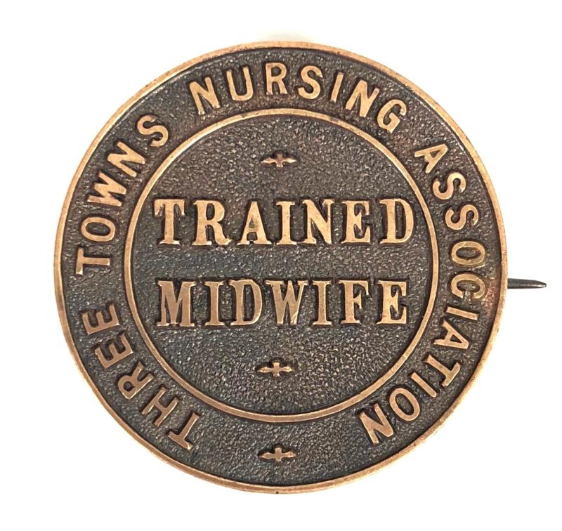 Three Towns Nursing Association Trained Midwife Pin Badge