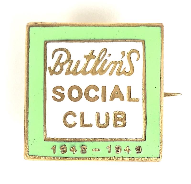 Butlins Social Club 1948 - 1949 badge